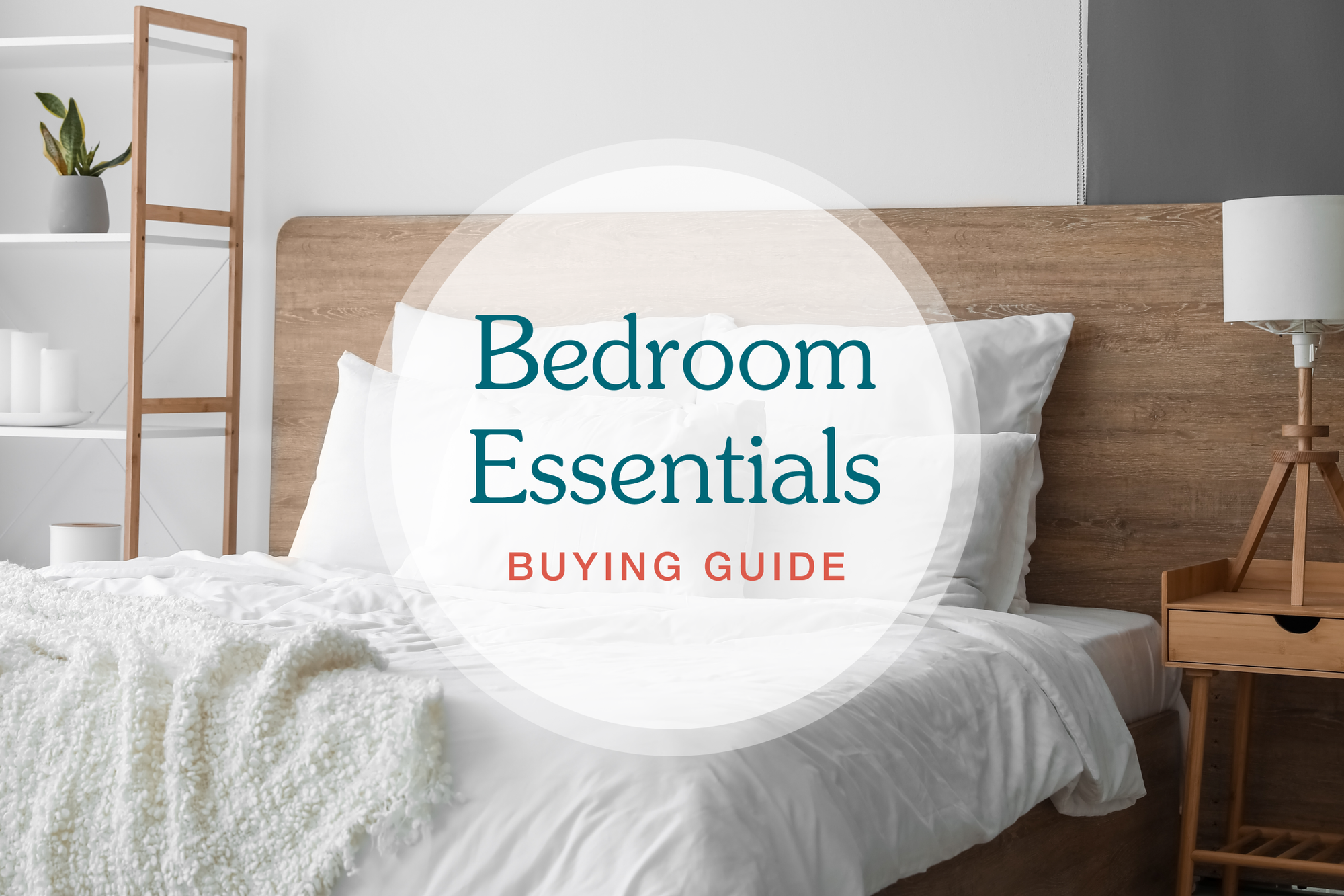 Your Guide to Airbnb Bedroom Essentials (+ Product Recommendations)